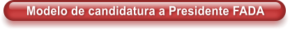 Modelo de candidatura a Presidente FADA