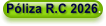 P�liza R.C 2026.